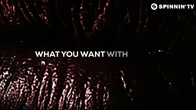 Tujamo – Say What You Wanna (Official Lyric Video)