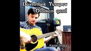 DAVLATBEK YUSUPOV Olaman qasd (audio)
