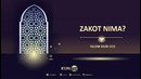 Zakot nima? – islom nuri #15 | Jaloliddin Hamroqulov