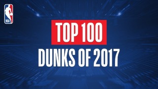 NBA: Топ 100 данков 2017 года
