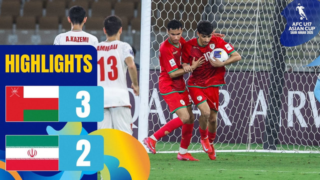 Oman vs. IR Iran | Highlights | AFC U17 Asian Cup™ 2025