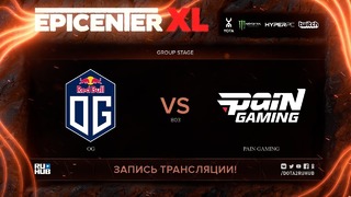 EPICENTER XL – OG vs paiN Gaming (Game 2, Groupstage)