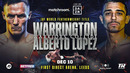 Бокс. Джош Уоррингтон – Луис Альберто Лопес (11.12.2022)