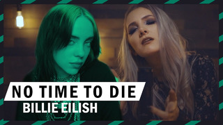 Billie Eilish – No Time To Die – Music video ROCK cover by Halocene