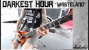 Darkest Hour (Guitar Play-Through) – Wasteland
