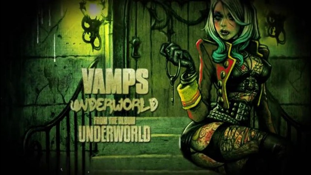 VAMPS – Underworld (Lyric Video 2k17)
