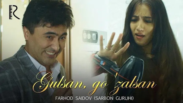 Farhod Saidov (Sarbon guruhi) – Gulsan, go’zalsan (VideoKlip 2019)