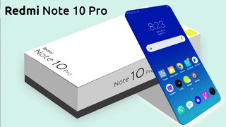 Redmi Note 10 Pro – ОФИЦИАЛЬНО! Ключевые характеристики! / Apple догоняет спустя 10 лет