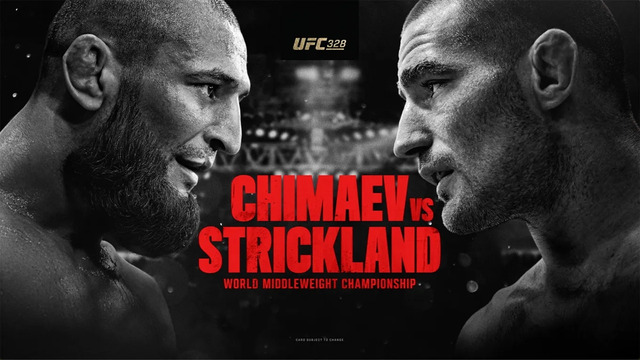 UFC 328: Chimaev vs. Strickland (ОСНОВНОЙ КАРД) 10.05.2026 | Хамзат Чимаев — Шон Стриклэнд