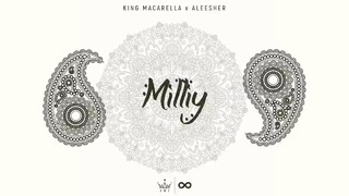 King Macarella x Aleesher – Milly