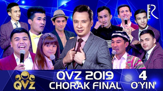 QVZ 2019 – Chorak final – 4-O‘YIN