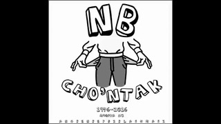NB – Cho’ntak