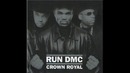 Run DMC – Crown Royal