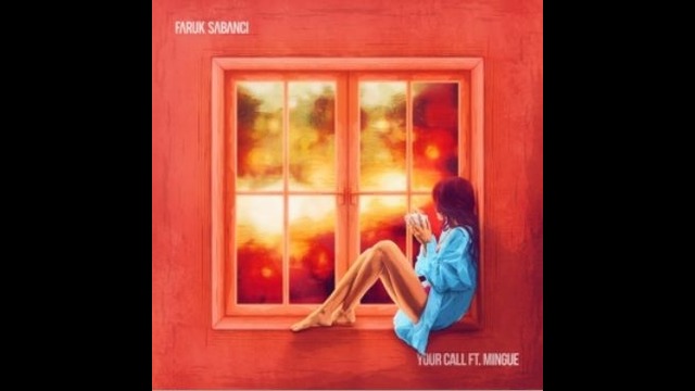 Faruk Sabanci feat. Mingue – Your Call (Official Lyric Video HD)