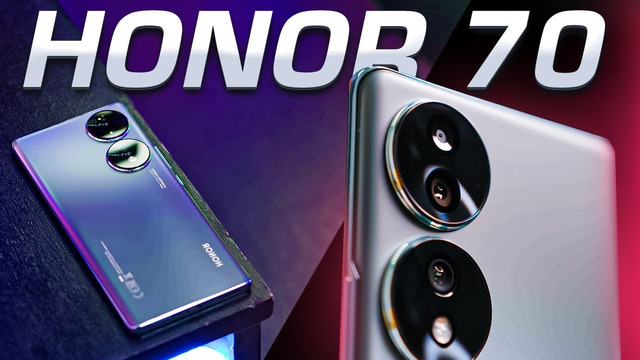 Полный обзор Honor 70. Стоит ли брать в 2022-2023 году