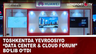 Toshkentda Yevroosiyo “Data Center & Cloud Forum” bo‘lib o‘tdi