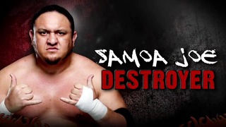 Samoa Joe – Destroyer (Official Theme)