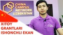Xitoy Grantlari Ishonchli Ekan – Xitoyda O`qish Sirlari – CCN Uzbekistan