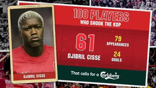 Liverpool FC. 100 players who shook the KOP #61 Djibril Cisse