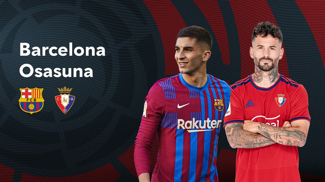 Барселона – Осасуна | Ла Лига 2021/22 | 28-й тур | Обзор матча