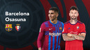 Барселона – Осасуна | Ла Лига 2021/22 | 28-й тур | Обзор матча