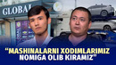 Global avto”chilar qanday ishlashlarini tushuntirib berdi