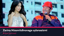 Bravo jamoasi – Zarina Nizomitdinovaga uylanasizmi