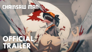 «Chainsaw Man» (Человек-Бензопила) – новый трейлер