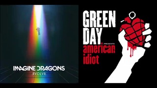 Boulevard Of Broken Rivers – Imagine Dragons vs Green Day (Mashup)