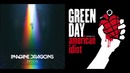 Boulevard Of Broken Rivers – Imagine Dragons vs Green Day (Mashup)