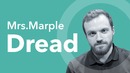 Mrs. Marple with Dread