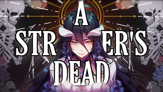 A Stranger’s Dead | AMV | Anime Mix