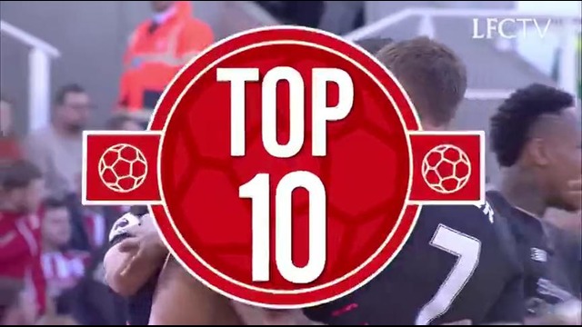 Liverpool FC. Top 10 Celebrations 2016/17