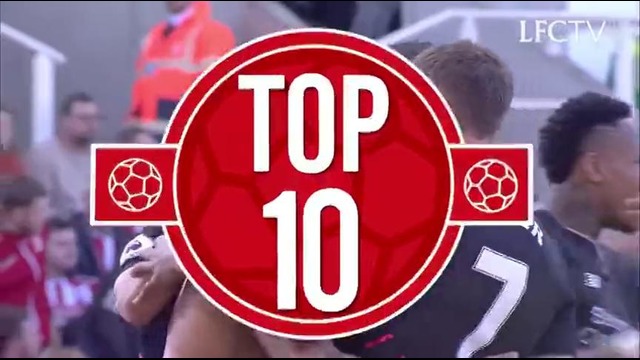 Liverpool FC. Top 10 Celebrations 2016/17