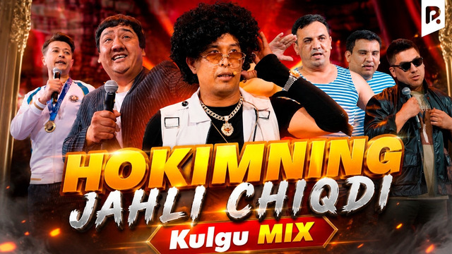 Kulgu MIX – Hokimning jahli chiqdi