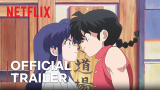 Ranma1/2 | Official Trailer