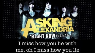 Asking Alexandria – Right Now (Na Na Na) – (Akon cover)