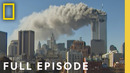 I’m Coming For You, Brother (Full Episode) | 9/11: One Day in America | National Geographic