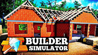Builder Simulator ▪ Часть 2 (JustBestGames)