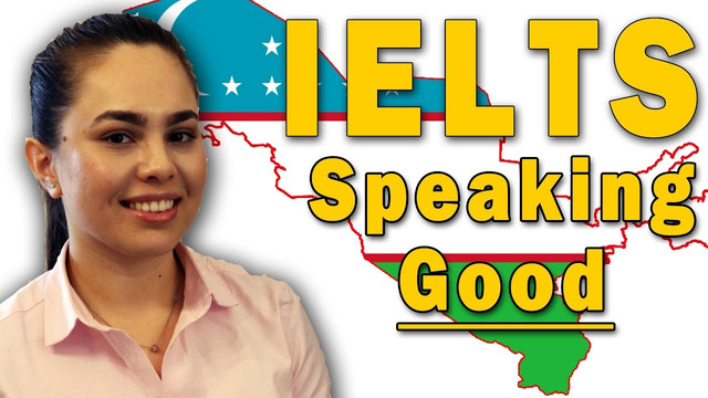 IELTS Speaking Good – 2020 First Questions