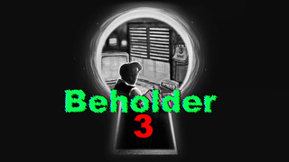 Beholder 3 • Часть 2 (Play At Home)