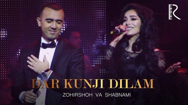 Zohirshoh Jo’rayev va Shabnami Surayyo – Dar kunji dilam (concert version 2019)
