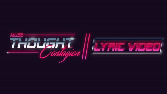 Muse – Thought Contagion ( Fan Lyric Video )