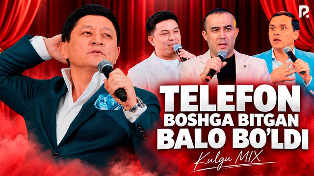 Kulgu MIX – Telefon boshga bitgan balo bo‘ldi