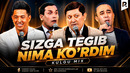 Kulgu MIX – Sizga tegib nima ko’rdim