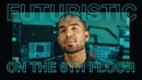 Futuristic performs feel me live on the 8th floor