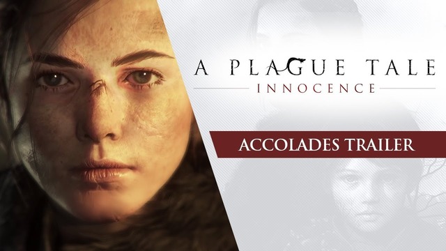 A Plague Tale: Innocence – Accolades Trailer