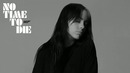 Billie Eilish – No Time To Die (Audio)