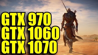 Assassins Creed Origins GTX 970 – GTX 1060 6GB – GTX 1070 OC ¦ 1080p & 1440p
