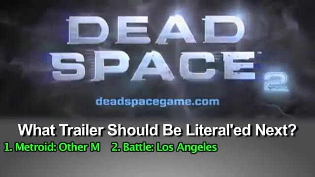 LITERAL Dead Space 2 Trailer